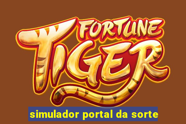 simulador portal da sorte